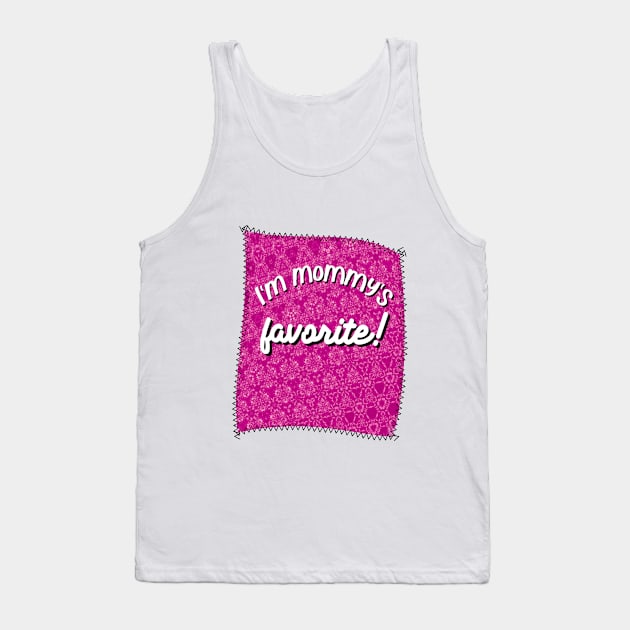 Patch Mommy's Favorite Pink Tank Top by Quirky And Funny Animals